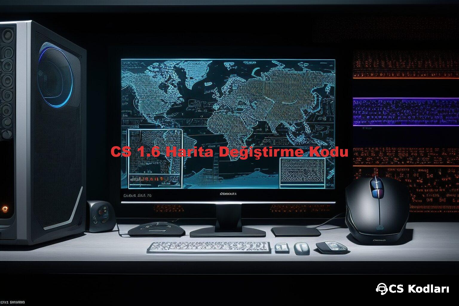 CS 1.6 Harita Değiştirme Kodu