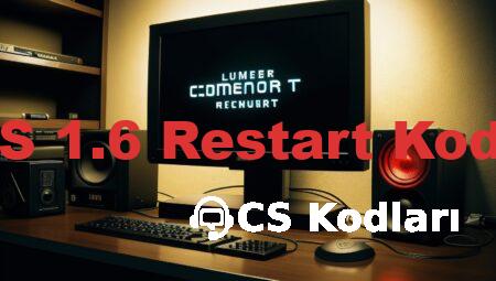 CS 1.6 Restart Kodu