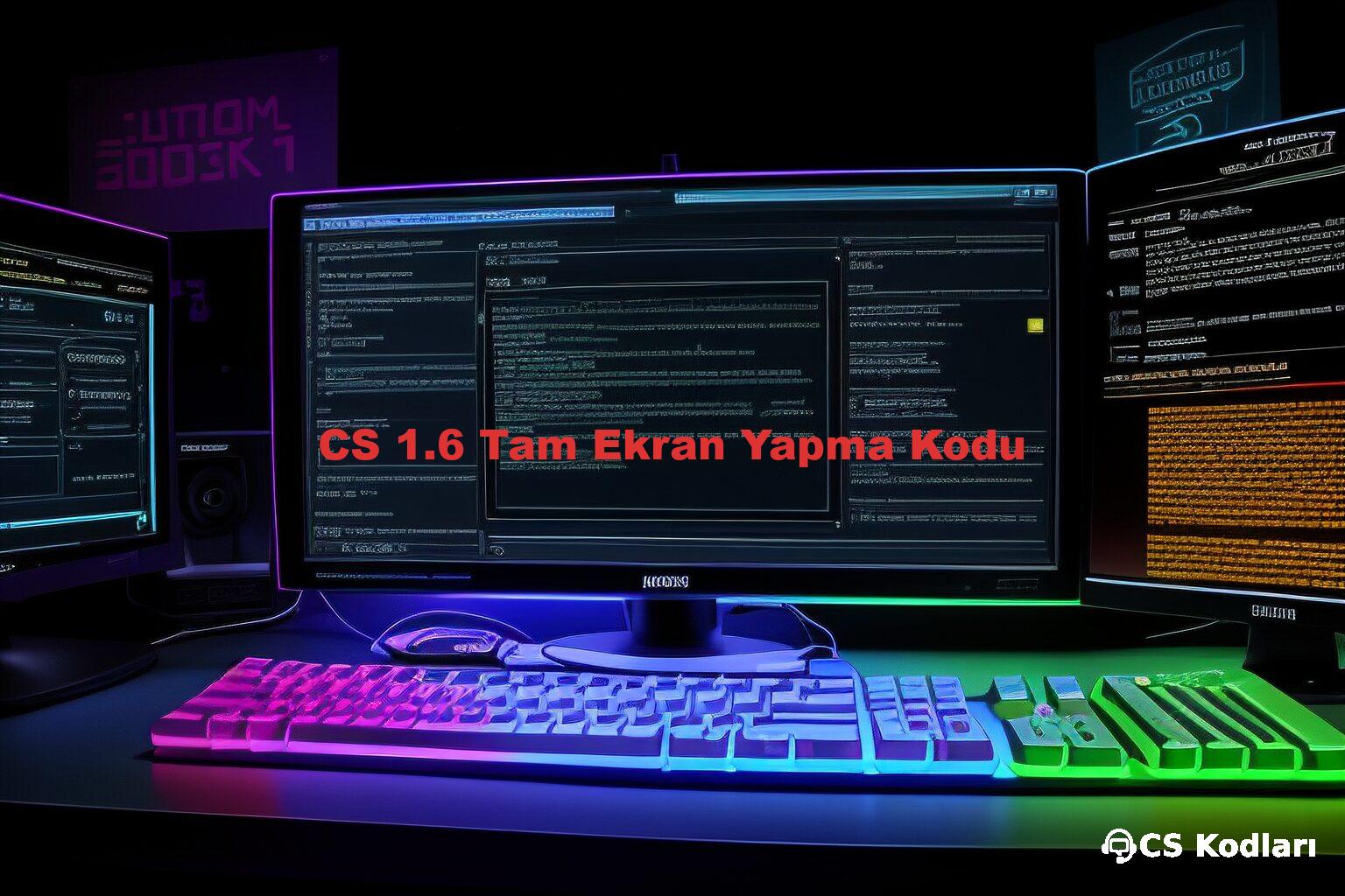CS 1.6 Tam Ekran Yapma Kodu