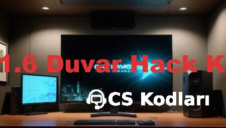 CS 1.6 Duvar Hack Kodu