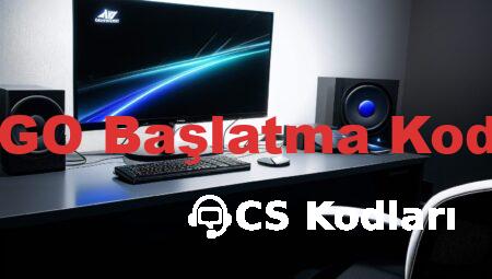 CS GO Başlatma Kodları