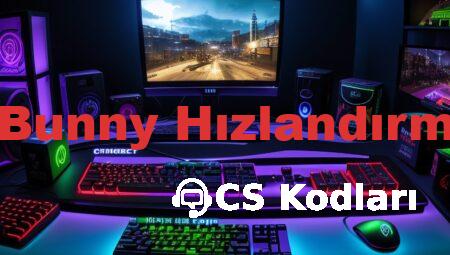 CS:GO Bunny Hızlandırma Kodu