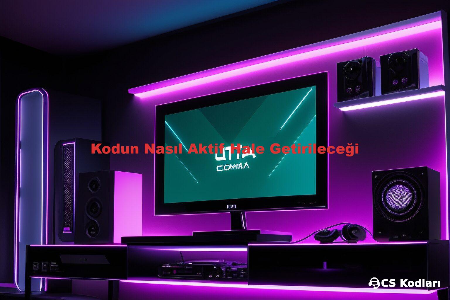 Kodun Nasıl Aktif Hale Getirileceği