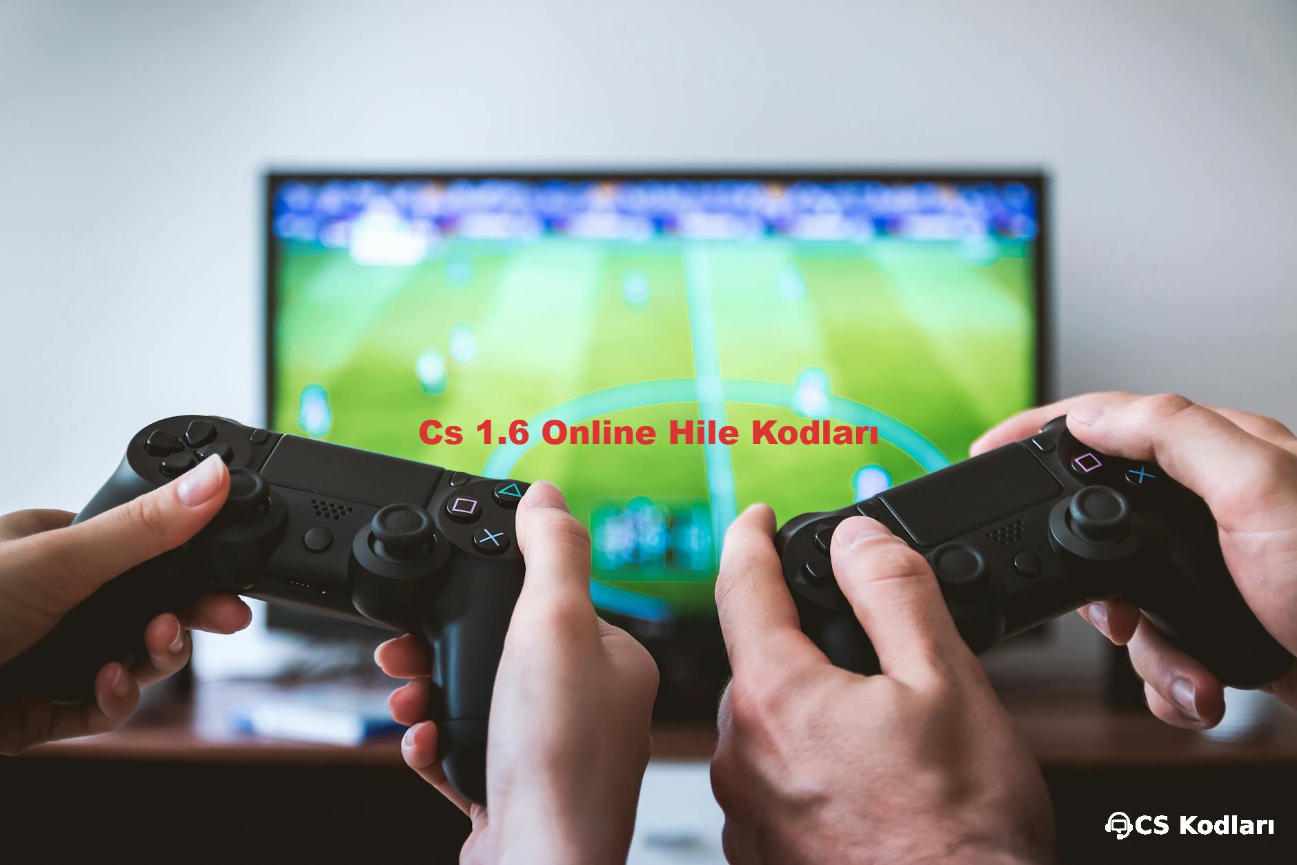 Cs 1.6 Online Hile Kodları