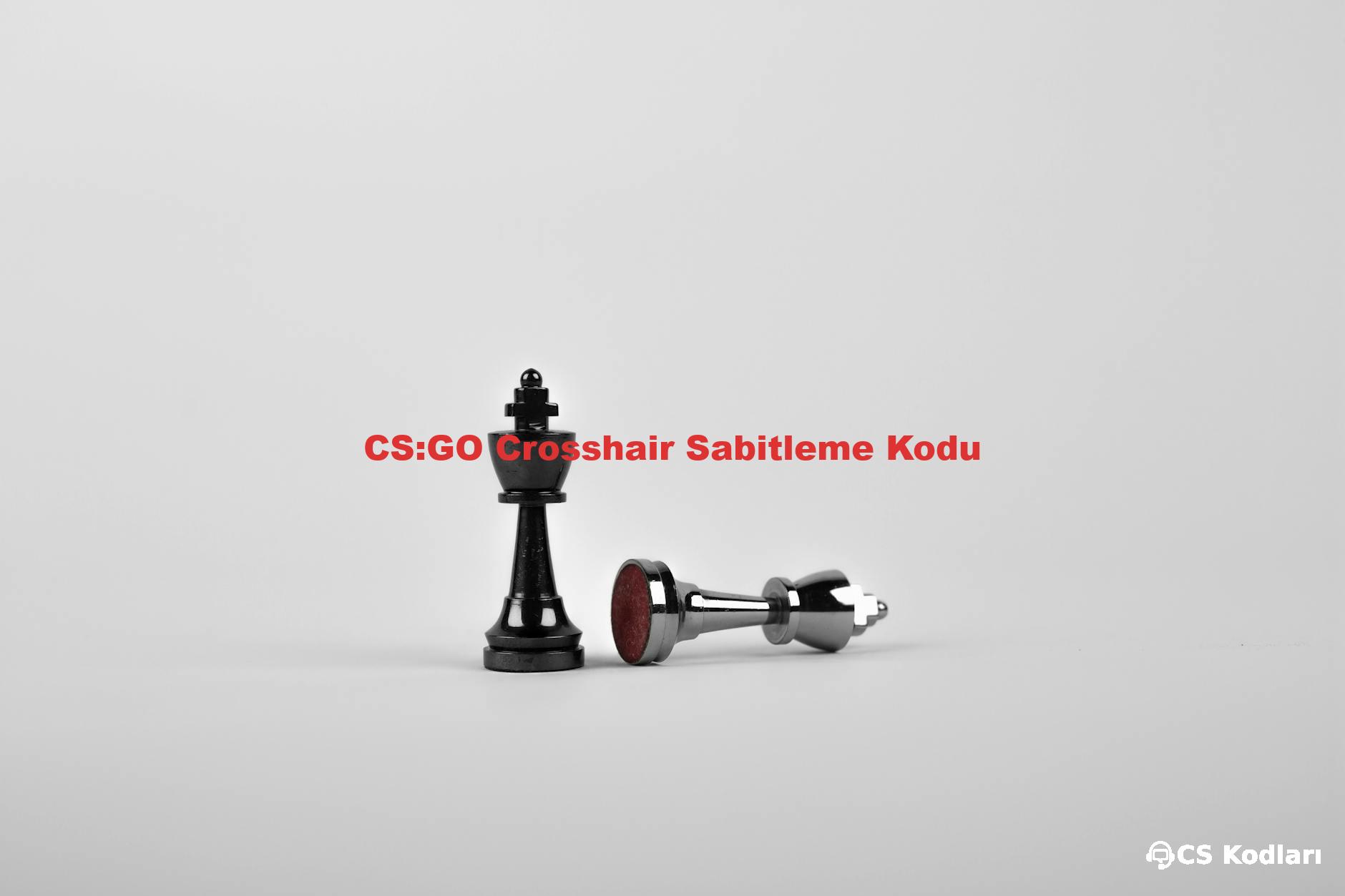 CS:GO Crosshair Sabitleme Kodu