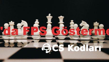 CS:GO’da FPS Gösterme Kodu