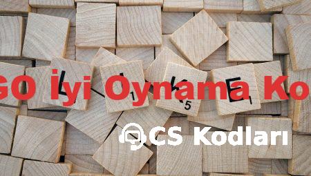 CS GO İyi Oynama Kodları
