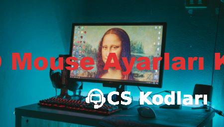 CS GO Mouse Ayarları Kodları
