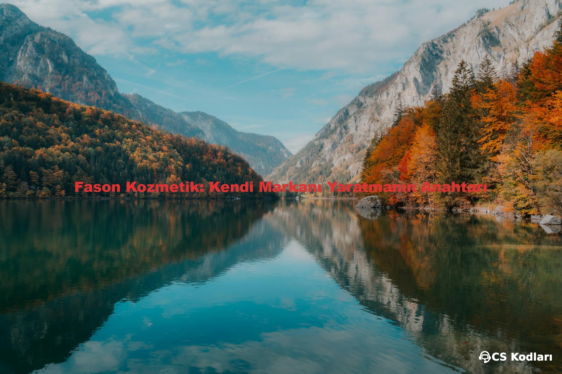 Fason Kozmetik: Kendi Markanı Yaratmanın Anahtarı