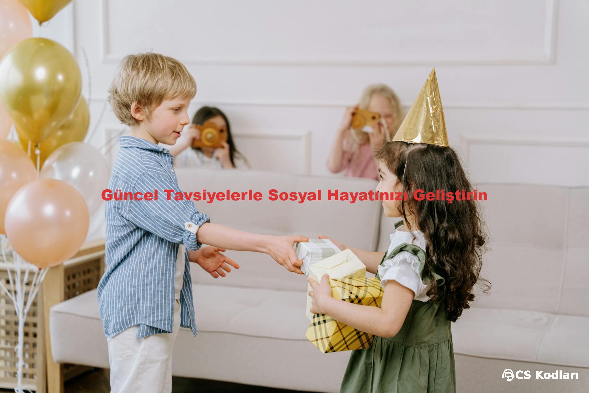 Güncel Tavsiyelerle Sosyal Hayatınızı Geliştirin